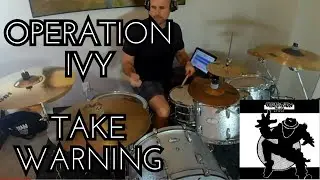 Operation Ivy - Take Warning (Drum Cover)