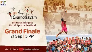 Isha Gramotsavam Grand Finale 2025 &ndash; Live from Isha Yoga Center | 21 Sep 5 PM