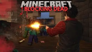 GETTING STARTED | Minecraft: Blocking Dead Minigame