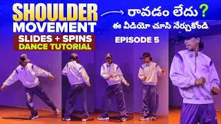 Shoulder Dance, Slide, Spin Dance Step | How to Dance In Telugu | Beginners | Easy Dance | Episode 5