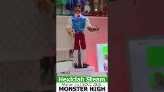 Хексикай Стим Hexiciah Steam - SDCC 2016 MONSTER HIGH #monsterhigh