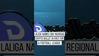 LaLiga names Divi regional crypto wallet in first for a football league
