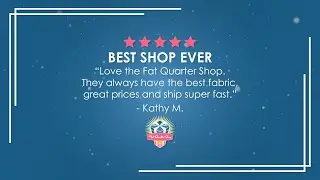 Why do Quilters LOVE Fat Quarter Shop? The Best Online Quilt Store in the World!