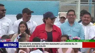 PRESIDENTA XIOMARA CASTRO INAUGUR&Oacute; LA CANCHA No  81 EN SAN MARCOS DE COL&Oacute;N