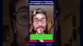 CETAMINA para DEPRESS&Atilde;O: Funciona? | Dr Diego de Castro Neurologista