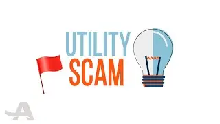 Warning Signs of a Utility Scam
