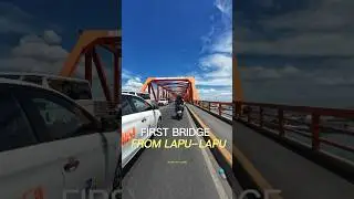 taking the First Cebu Mactan bridge from Lapu-Lapu side before earthquake #philippines #cebu #bridge