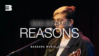 Reasons - Daniel Hawes | BMS Estrada 2020.02.17