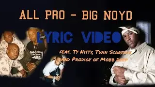 Lyric Video - Big Noyd 