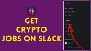 How to Get Crypto Jobs in Slack 2024