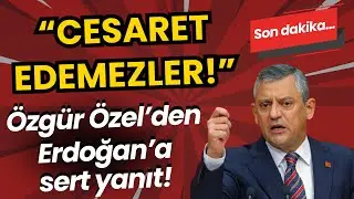 Özgür Özel’den Erdoğan’a sert sözler: “Kayyum atamaya cesaret edemezler!”