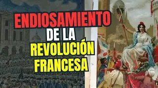 ENDIOSAMIENTO de la Revoluci&oacute;n Francesa
