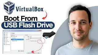 How to Boot From A USB Flash Drive in Virtualbox (2026 Full Guide)