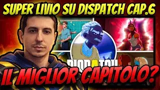 SUPER LIVIO ALLE PRESE CON IL SUO MINI GIOCO PEFERITO! DISPATCH - EPISODIO 6! [#1564.30]