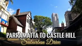 Driving Parramatta to Castle hill