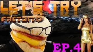 Let's Try: Factorio Alpha 0.11.22 | Episode 4