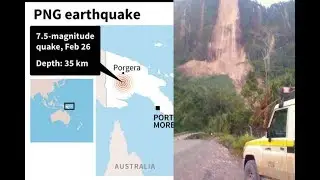 earthquake in Papua New Guinea, Hela and Southern Highlands, landslide Papua New Guinea
