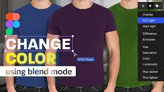 How to change ANYTHING with blend modes in FIGMA &ndash; TUTORIAL