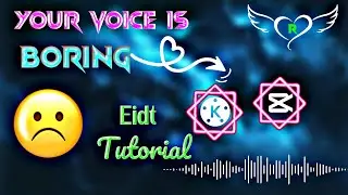 Voice Improve Tutorial 🎙️ | Beginner to Pro Level Edit #VoiceEdit#VoiceTutorial#KinemasterVoiceEdit