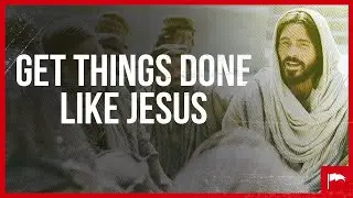 How To Be Efficient With Time Management Like Jesus