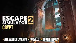 Escape Simulator 2 &mdash; Dracula&rsquo;s Castle: Crypt 100% | All Tokens & Puzzle Solutions