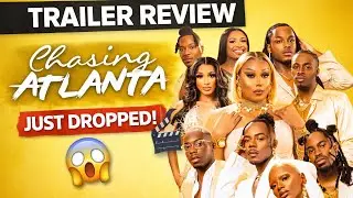 Chasing Atlanta Trailer Review 👀🔥 | LGBT Reality Series Is BACK 🌆 📱