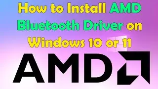 Как установить драйвер AMD Bluetooth в Windows &mdash; пошаговое руководство