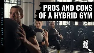 Pros and Cons of a Hybrid Gym