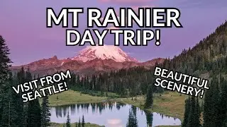 MT RAINIER Day Trip from SEATTLE - Perfect One-Day Itinerary!