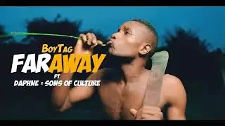 🎧BoyTag Ft Daphné xSons Of Culture 🇨🇲 _ 🎶Far Away