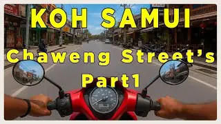 Chaweng street's&nbsp;Part 1