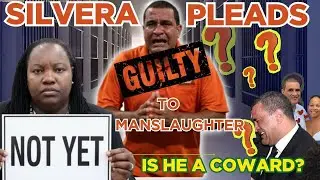 Jolyan Silvera Pleads Guilty to Manslaughter, but the DPP has not yet accepted #politics