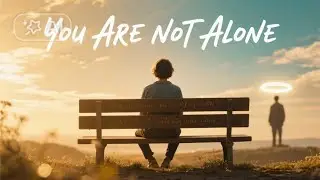 “Never Alone: Experiencing God’s Presence in Every Moment”