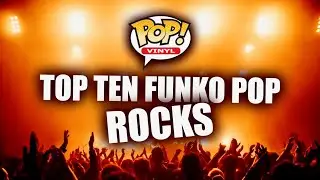Десять лучших Funko POP! Rocks