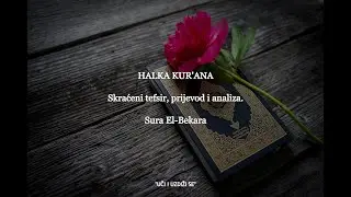 Čitanje, prijevod i tefsir - 7. predavanje - sura El-Bekara, 3. stranica
