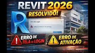 REVIT 2026 RESOLVIDO ERRO DE TELA DE LOGIN ERRO DE ATIVAÇÃO