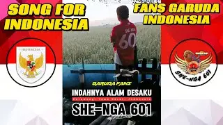 SONG FOR GARUDA - GARUDA FANS
