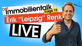 Live Immobilientalk Folge 16 mit Erik 