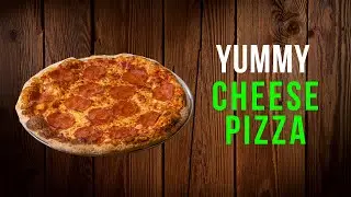 Yummy Cheese Pizza topped with Pepperoni | How to Make Cheese Pizza