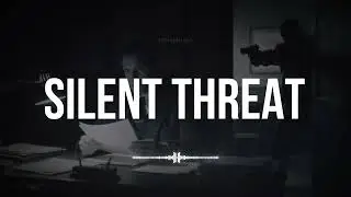 Suspense Music &ndash; Silent Threat | No Copyright Background Music | Thriller Cinematic Tension
