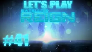 Let's Play Satellite Reign (part 41 - Plasma Miniguuuuun!!)
