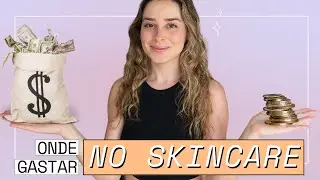 Dermato revela quais Produtos Investir (ou não) no Skincare!