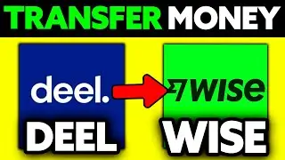 How To Transfer Money from Deel to Wise (2025) - Step by Step