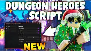 *NEW* Dungeon Heroes Script (PASTEBIN 2025) (AUTO START ,KILL AURA ,AUTO CLAIM REWARD ,AUTO FARM )
