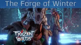 Horizon Zero Dawn: The Frozen Wilds - The Forge of Winter Walkthrough [HD 1080P]