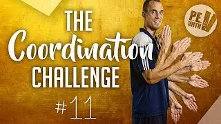 The  ⭐ COORDINATION CHALLENGE (3) ⭐ for ALL AGES and ABILITIES | Challenge #11