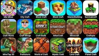 Idle Miner, City Craft, Mine Tap 3D, Craft and Merge, Minecraft, Prehistoric Craft, Lava Craft