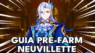 GUIA PR&Eacute; FARM NEUVILLETTE! FARME AGORA OS ITENS NECESS&Aacute;RIOS NO GENSHIN IMPACT