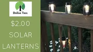 Dollar Tree DIY - Solar Light Lantern (& Mason Jar Lantern) -2019
