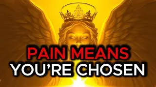CHOSEN ONES, THIS UNEXPECTED PAIN IS PROOF YOU&rsquo;RE CHOSEN